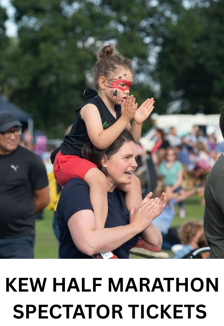 Kew Half Marathon 29th March 2026 additional spectator ticket